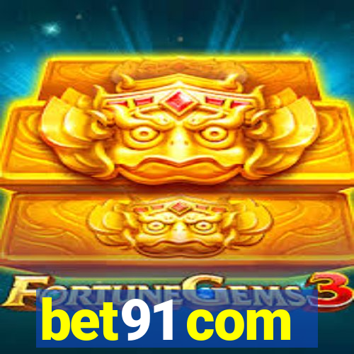 bet91 com